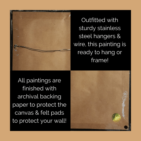 Painting is equipped with stainless steel hangers and wire, as well as finished with archival backing paper and felt pads